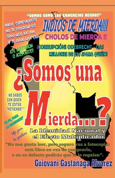 ¿Somos una Mierda...? La identidad Nacional y el efecto multiplicador ¿Somos una Mierda...? La identidad Nacional y el efecto multiplicador