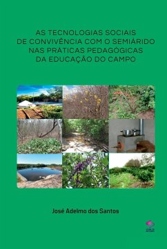 As Tecnologias Sociais De Convivência Com O Semiárido Nas P - José, Santos