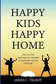 Happy Kids Happy Home