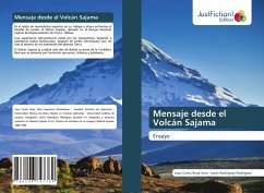 Mensaje desde el Volcán Sajama - Rioja Soto, Juan Carlos;Rodríguez Rodríguez, Javier