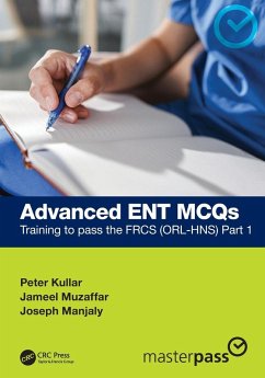 Advanced ENT MCQs - Kullar, Peter; Muzaffar, Jameel; Manjaly, Joseph