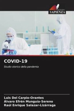 COVID-19 - Del Carpio-Orantes, Luis;Munguía-Sereno, Álvaro Efrén;Salazar-Lizárraga, Raúl Enrique