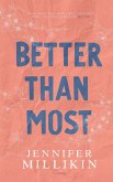 Better Than Most Better Than Most