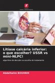 Litíase calcária inferior: o que escolher? USSR vs mini-NLPC!