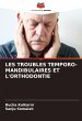 LES TROUBLES TEMPORO-MANDIBULAIRES ET... - Bild 1