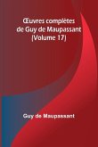 ¿uvres complètes de Guy de Maupassant (Volume 17)