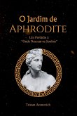 O Jardim De Aphrodite