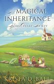 A Magical Inheritance A Magical Inheritance