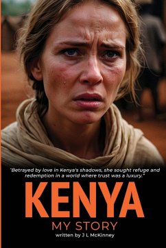 Kenya - My Story - McKinney, J L