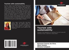 Tourism with sustainability - Soares da Silva, Roseane;Santos, Mara;Compson, Silvana