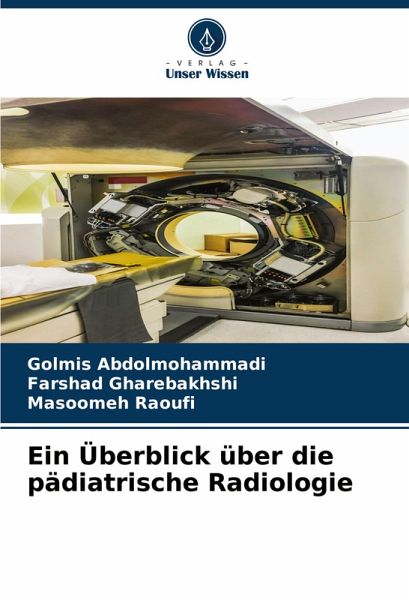 Ein Überblick über die pädiatrische Radiologie