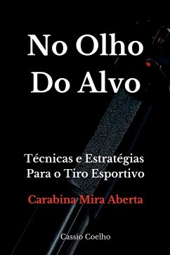 No Olho Do Alvo - Cassio, Coelho