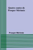 Quatre contes de Prosper Mérimée