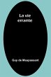 La vie errante - Bild 1