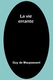 La vie errante