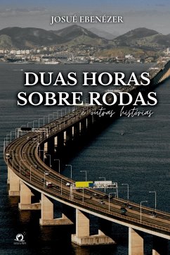 Duas Horas Sobre Rodas - Josué, Ebénezer