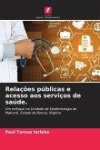 Relações públicas e acesso aos serviços de saúde.