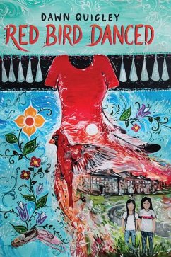 Red Bird Danced - Quigley, Dawn