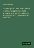 Analisi ragionata delle dichiarazioni ed istruzioni approvate nel dì 9 novembre 1838 per l'esecuzione del motuproprio del 2 agosto dell'anno medesimo