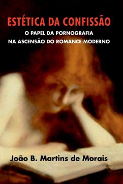 Estética Da Confissão - João, Morais