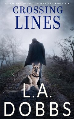 Crossing Lines - Dobbs, L. A.