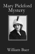 Mary Pickford Mystery - Bild 1