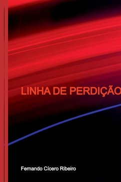 Linha De Perdição - Fernando, Ribeiro