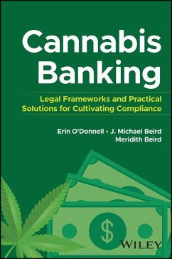 Cannabis Banking - O'Donnell, Erin; Beird, James Michael; Beird, Meridith