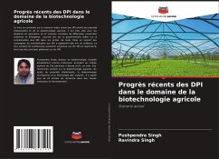 Progrès récents des DPI dans le domaine de la biotechnologie agricole - Singh, Pushpendra; Singh, Ravindra