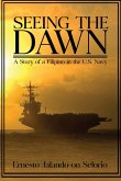 Seeing The Dawn Seeing The Dawn