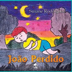 João Perdido - Suiane, Rodrigues