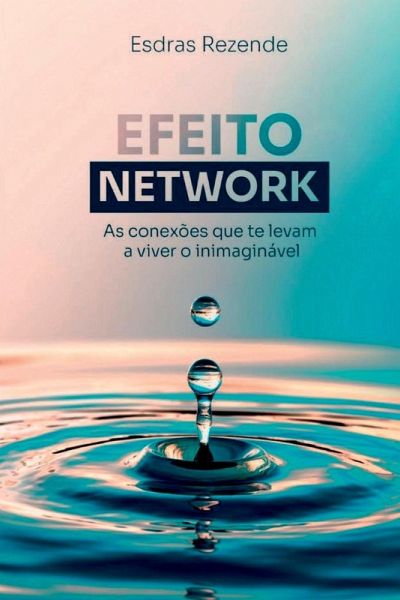 Efeito Network Efeito Network