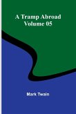A Tramp Abroad - Volume 05 A Tramp Abroad - Volume 05