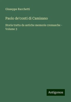 Paolo de'conti di Camisano - Racchetti, Giuseppe