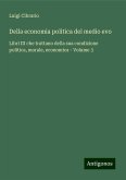 Della economia politica del medio evo