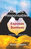 Maridos Responsables Esposas Sumisas Maridos Responsables Esposas Sumisas