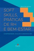 Soft Skills, Práticas De Rh E Bem-estar