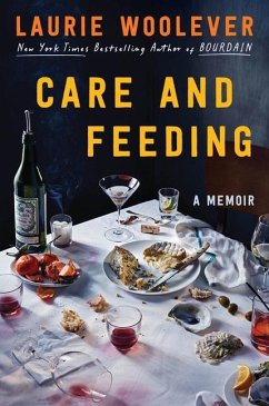 Care and Feeding - Woolever, Laurie