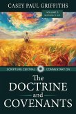 Scripture Central Commentary on the Doctrine & Covenants, the V3