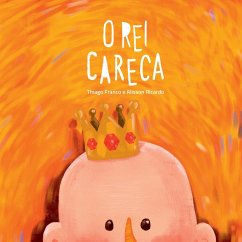 O Rei Careca - Thiago, Franco