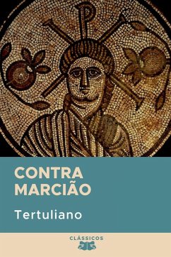 Contra Marcião - Tertuliano