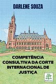 Competência Consultiva Da Corte Internacional De Justiça