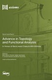 Advance in Topology and Functional Analysis