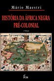 História Da África Negra Pré-colonial