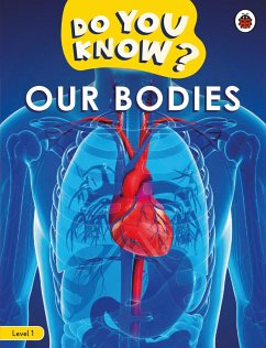 Do You Know? Level 1 - Our Bodies - Ladybird