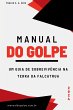 Manual Do Golpe - Bild 1