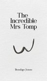 The Incredible Mrs Tomp
