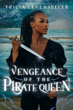 Vengeance of the Pirate Queen - Levenseller, Tricia