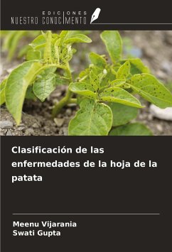 Clasificación de las enfermedades de la hoja de la patata - Vijarania, Meenu; Gupta, Swati