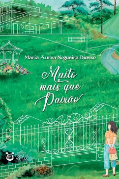 Muito Mais Que Paixão - Maria, Bueno